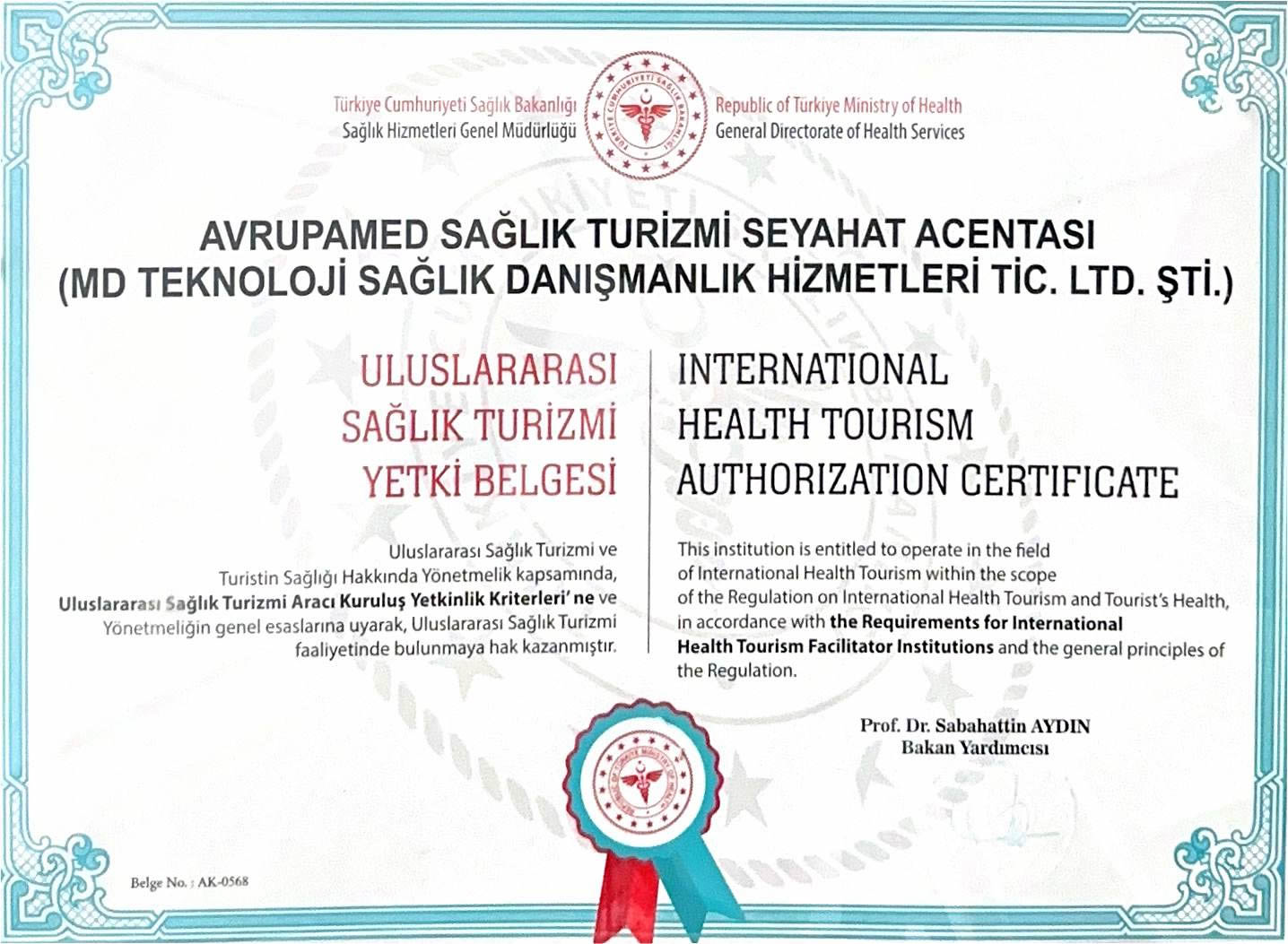 International Health Tourism Authorisation Certificate AK-0568 - Ministry of Health Turkey